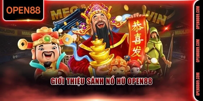 Nổ hũ Open88 được săn đón nhiều nhất hiện nay